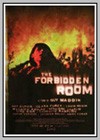 Forbidden Room (The)